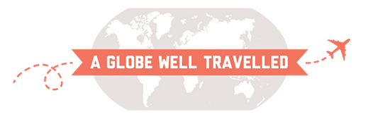 A Globe Well Travelled
